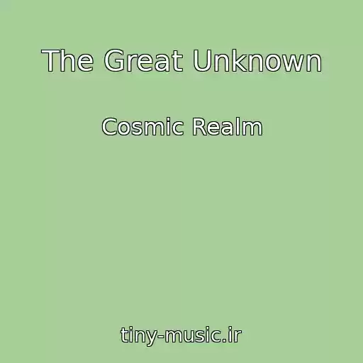 کاور آهنگ The Great Unknown از Cosmic Realm