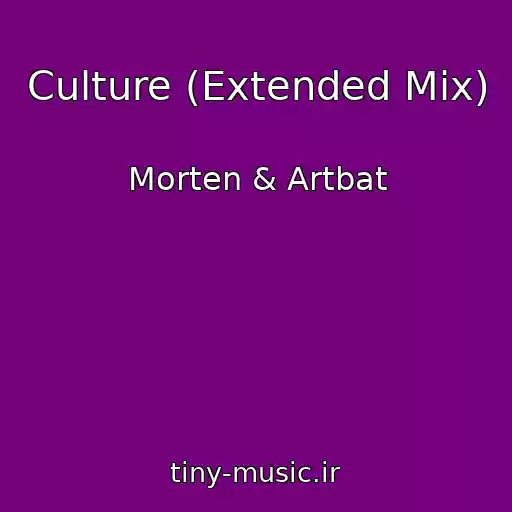 کاور آهنگ Culture (Extended Mix) از Morten & Artbat