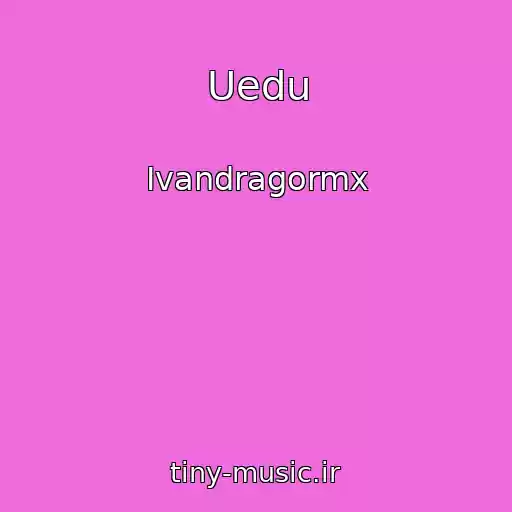 کاور آهنگ Uedu از Ivandragormx