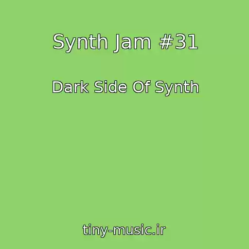 کاور آهنگ Synth Jam #31 از Dark Side Of Synth