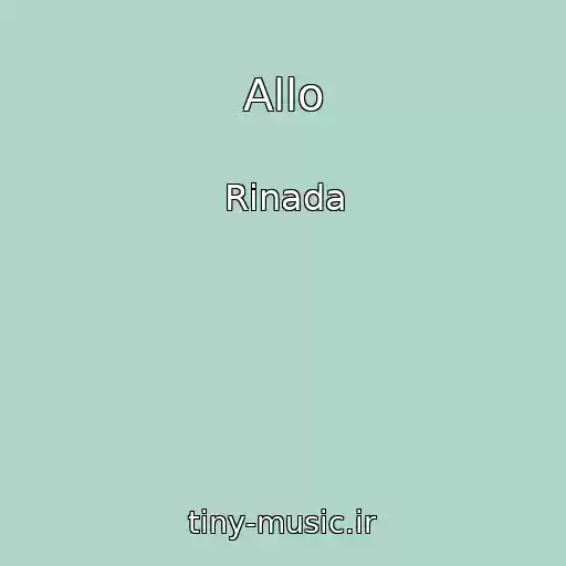 کاور آهنگ Allo از Rinada