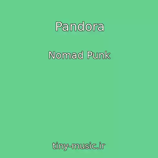 کاور آهنگ Pandora از Nomad Punk