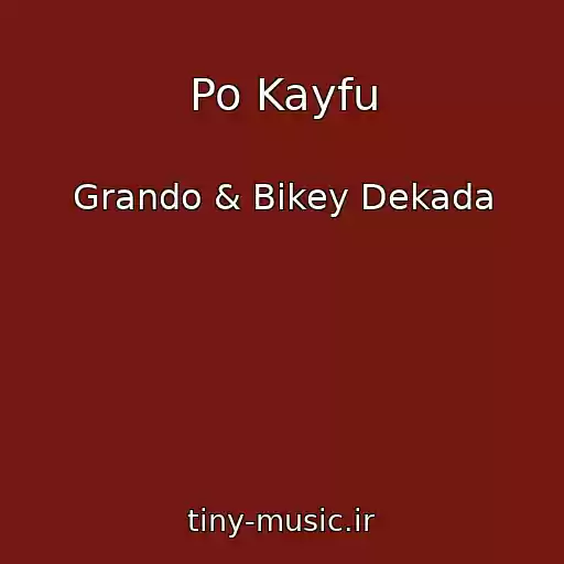 کاور آهنگ Po Kayfu از Grando & Bikey Dekada