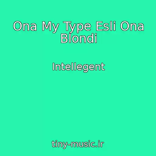 کاور آهنگ Ona My Type Esli Ona Blondi از Intellegent