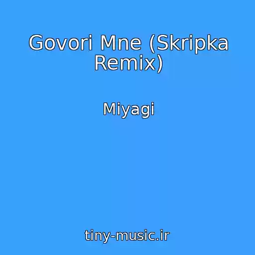 کاور آهنگ Govori Mne (Skripka Remix) از Miyagi