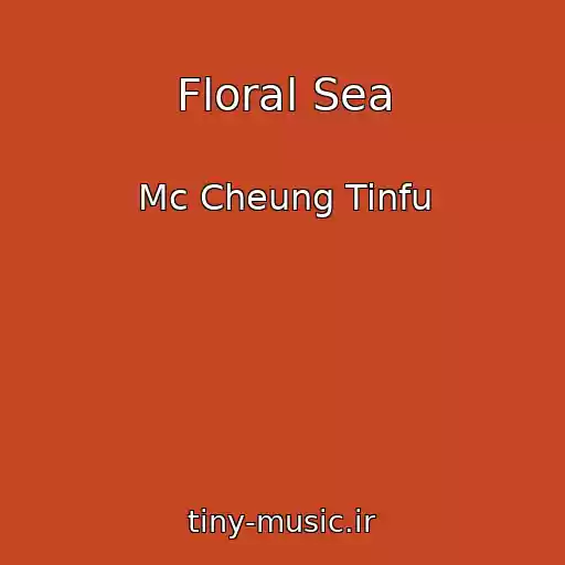 کاور آهنگ Floral Sea از Mc Cheung Tinfu