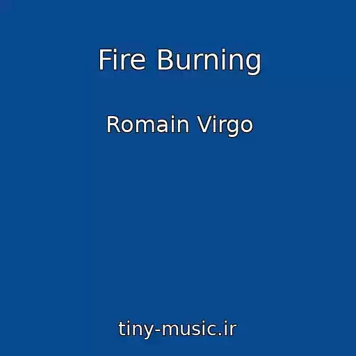 کاور آهنگ Fire Burning از Romain Virgo