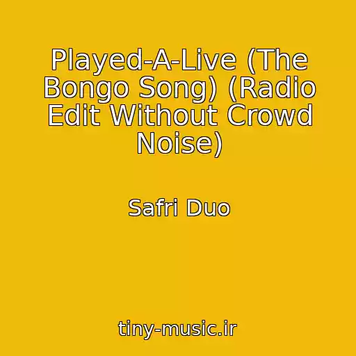 کاور آهنگ Played-A-Live (The Bongo Song) (Radio Edit Without Crowd Noise) از Safri Duo