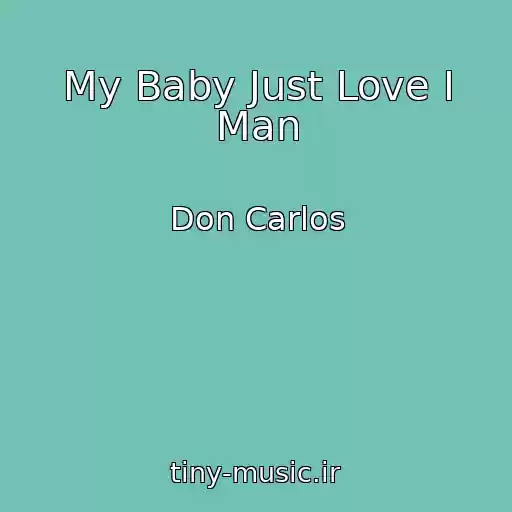 کاور آهنگ My Baby Just Love I Man از Don Carlos