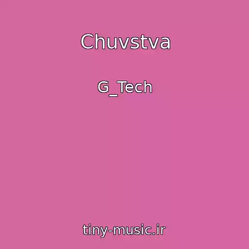 کاور آهنگ Chuvstva از G_Tech