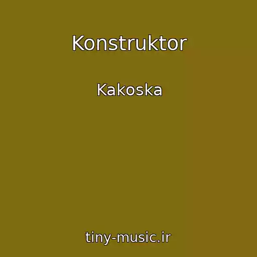 کاور آهنگ Konstruktor از Kakoska