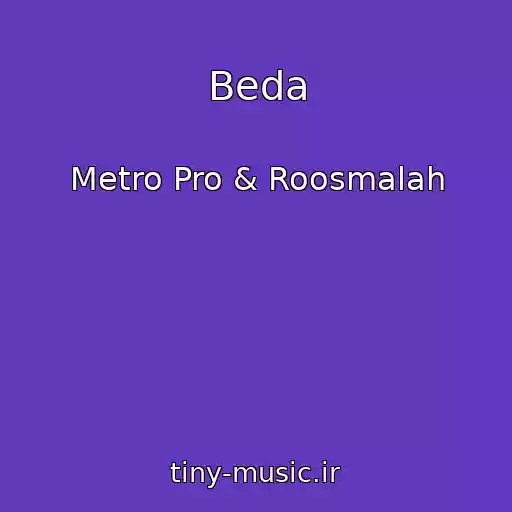 کاور آهنگ Beda از Metro Pro & Roosmalah