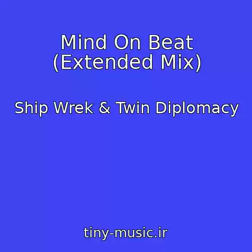 کاور آهنگ Mind On Beat (Extended Mix) از Ship Wrek & Twin Diplomacy