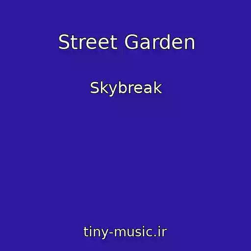 کاور آهنگ Street Garden از Skybreak