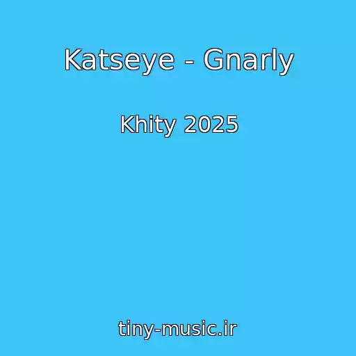 کاور آهنگ Katseye - Gnarly از Khity 2025