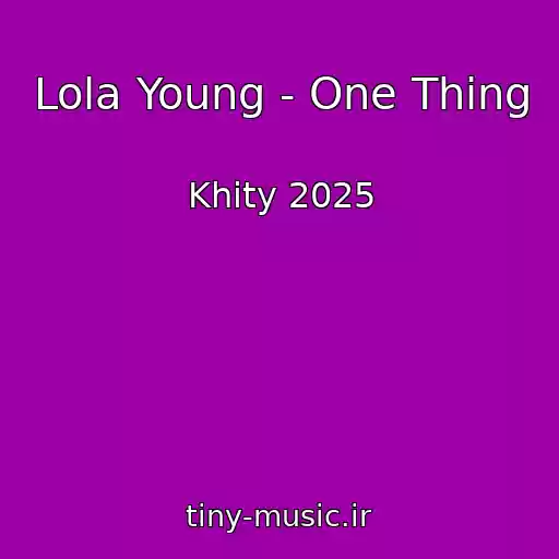 کاور آهنگ Lola Young - One Thing از Khity 2025