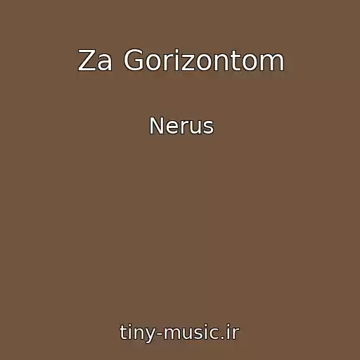 کاور آهنگ Za Gorizontom از Nerus
