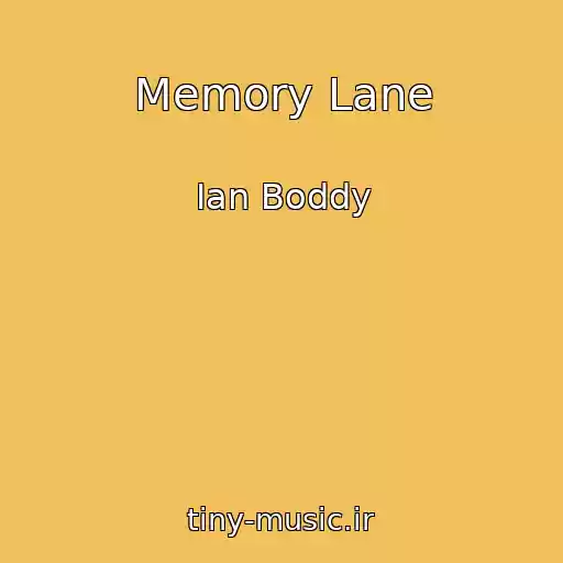 کاور آهنگ Memory Lane از Ian Boddy