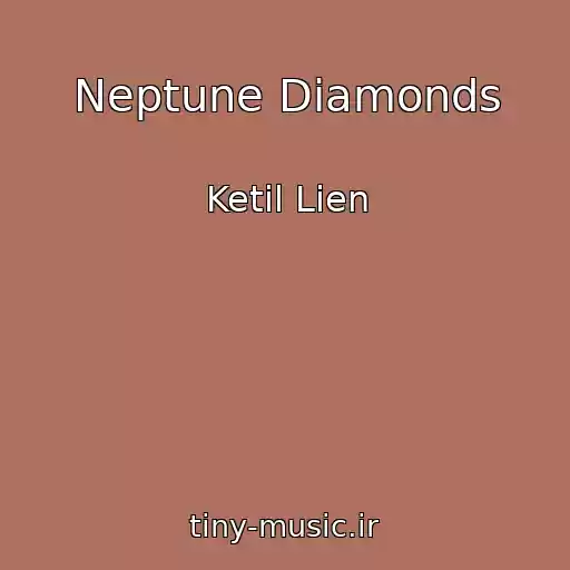 کاور آهنگ Neptune Diamonds از Ketil Lien