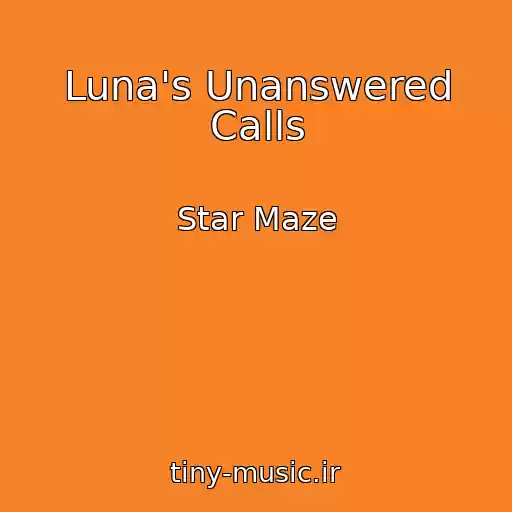 کاور آهنگ Luna's Unanswered Calls از Star Maze