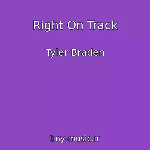 کاور آهنگ Right On Track از Tyler Braden
