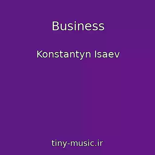 کاور آهنگ Business از Konstantyn Isaev