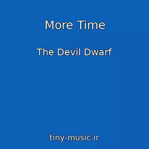 کاور آهنگ More Time از The Devil Dwarf