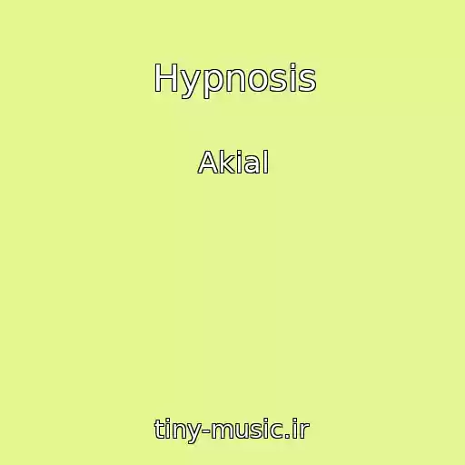 کاور آهنگ Hypnosis از Akial