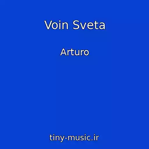 کاور آهنگ Voin Sveta از Arturo