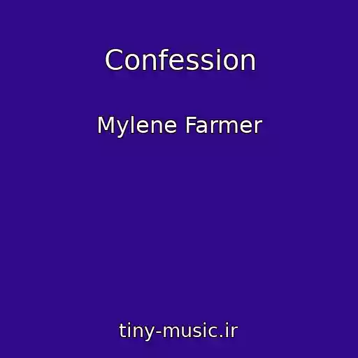 کاور آهنگ Confession از Mylene Farmer