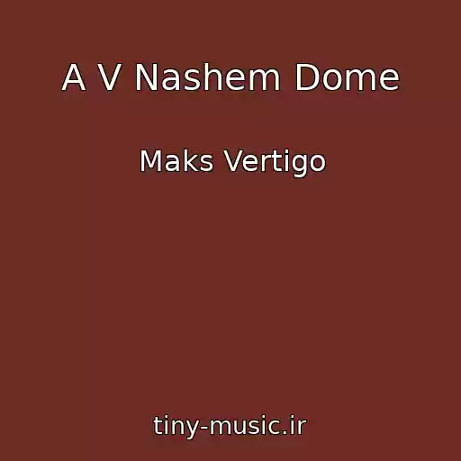 کاور آهنگ A V Nashem Dome از Maks Vertigo