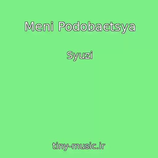 کاور آهنگ Menі Podobaєtsya از Syuzі