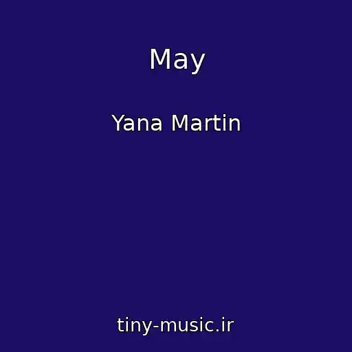 کاور آهنگ May از Yana Martin