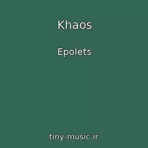 کاور آهنگ Khaos از Epolets