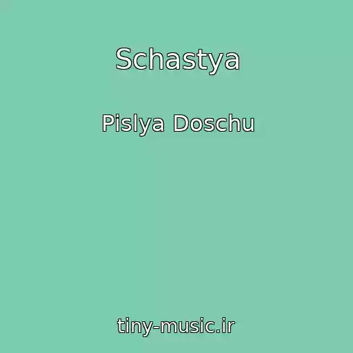 کاور آهنگ Schastya از Pіslya Doschu