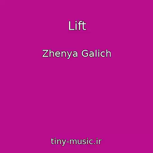 کاور آهنگ Lіft از Zhenya Galich