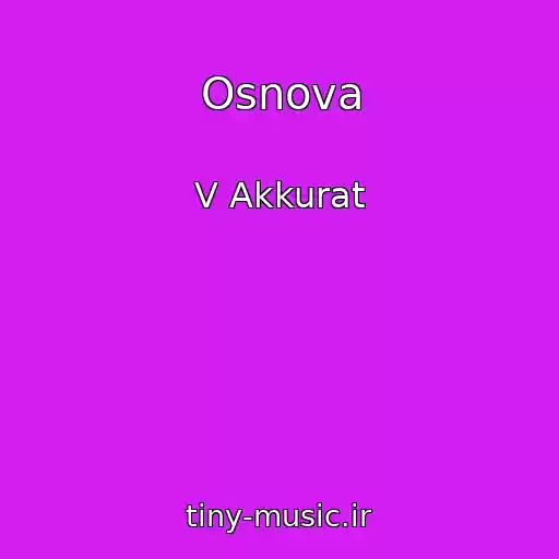کاور آهنگ Osnova از V Akkurat