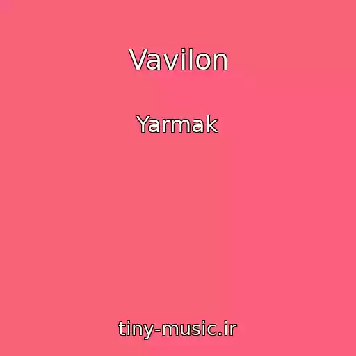 کاور آهنگ Vavilon از Yarmak