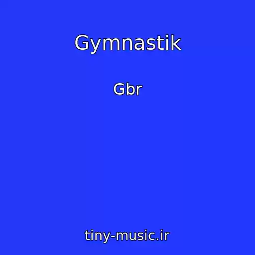 کاور آهنگ Gymnastik از Gbr
