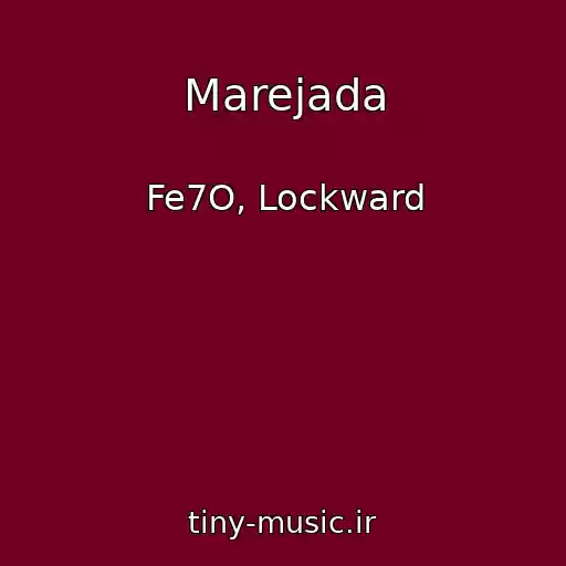 کاور آهنگ Marejada از Fe7O, Lockward