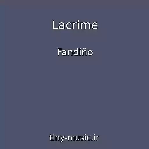 کاور آهنگ Lacrime از Fandiño