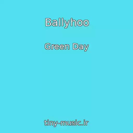 کاور آهنگ Ballyhoo از Green Day