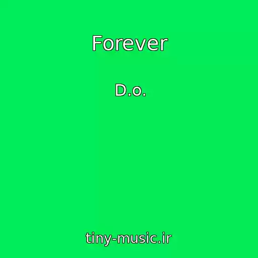کاور آهنگ Forever از D.o.