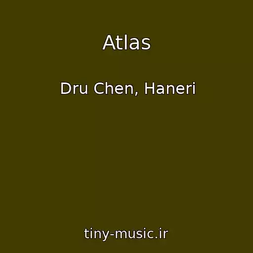 کاور آهنگ Atlas از Dru Chen, Haneri