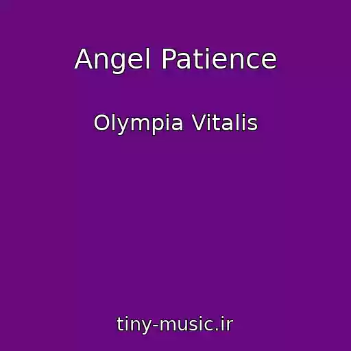 کاور آهنگ Angel Patience از Olympia Vitalis