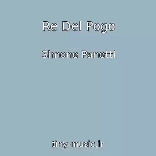 کاور آهنگ Re Del Pogo از Simone Panetti