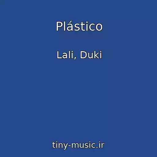 کاور آهنگ Plástico از Lali, Duki
