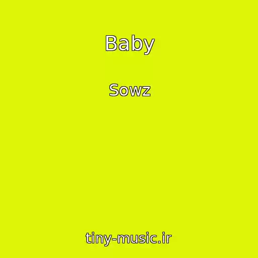 کاور آهنگ Baby از Sowz