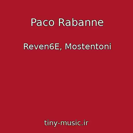 کاور آهنگ Paco Rabanne از Reven6E, Mostentoni