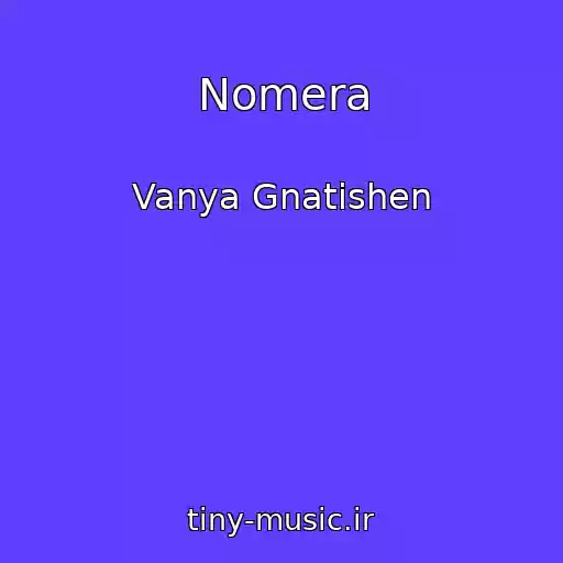 کاور آهنگ Nomera از Vanya Gnatishen